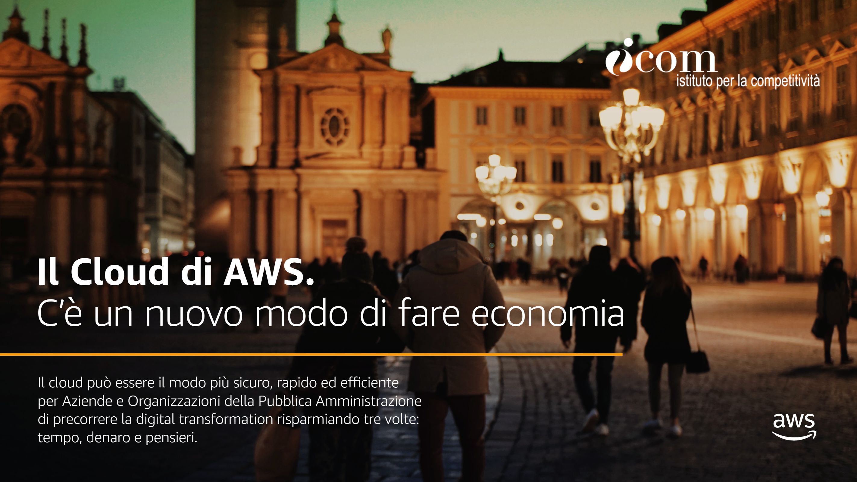 IL CLOUD DI AWS: C’È UN NUOVO MODO DI FARE ECONOMIA